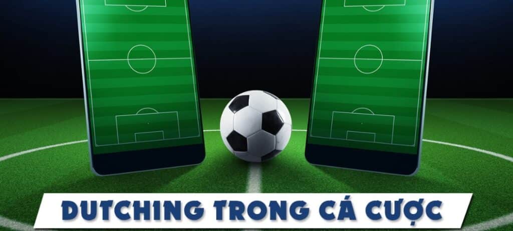 Ưu điểm của Dutching trong cá cược